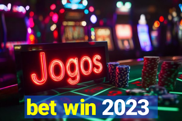 bet win 2023